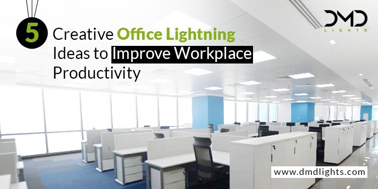5 Creative Office Lighting Ideas to Improve Workplace Productivity