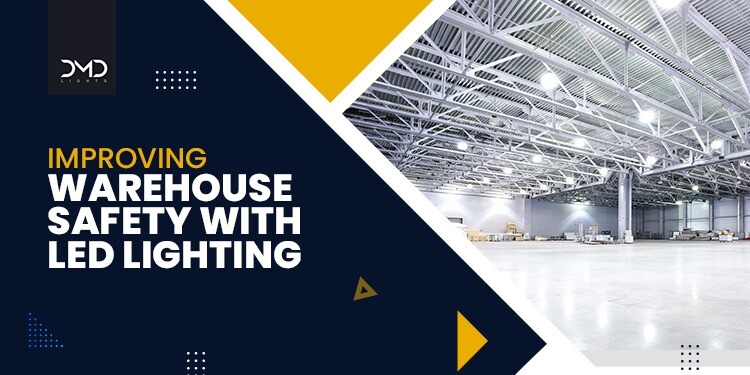 Improving Warehouse Safety with LED Lighting